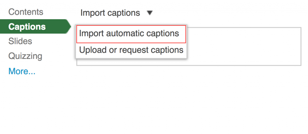 Screenshot of dropdown menu in Panopto selecting import automatic captions