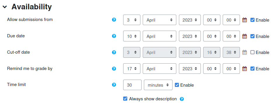 moodle assignment time limit