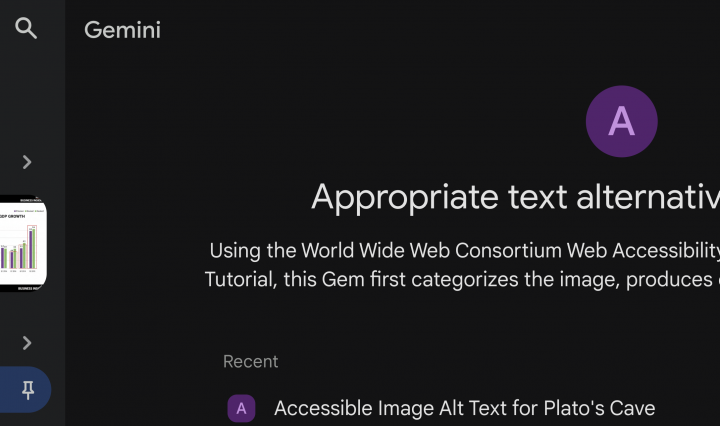 Using AI for alt text, this Gemini web interface showcases the custom accessibility Appropriate text alternatives for images Gem. The sidebar on the left displays navigation options and thumbnails of analyzed images, including graphs and documents. The main content window highlights the title and a purple icon with the letter "A."