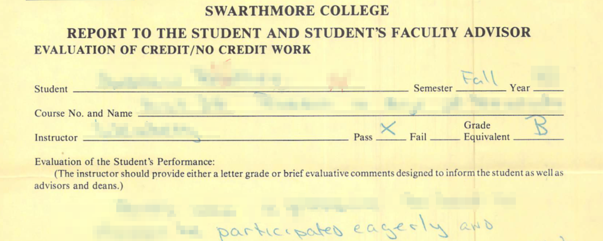 A yellowed academic form from Swarthmore College titled "Evaluation of Credit/No Credit Work"