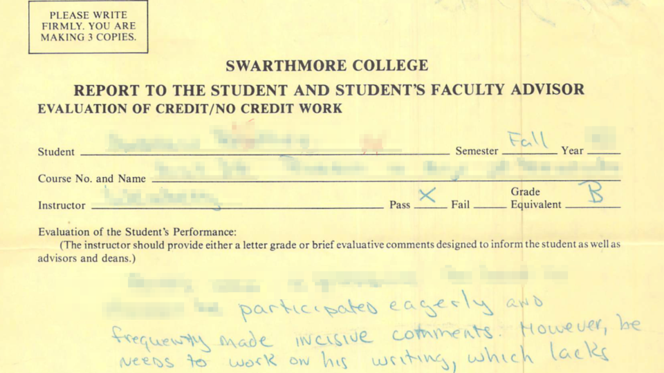 A yellowed academic form from Swarthmore College titled "Evaluation of Credit/No Credit Work"